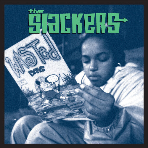 The Slackers: Wasted Days