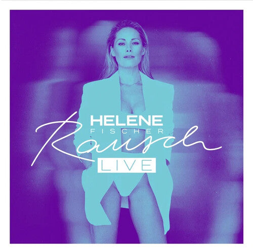 Helene Fischer: Rausch - Limited