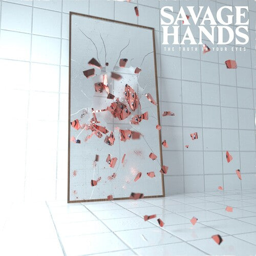 Savage Hands: The Truth In Your Eyes - Clear W/red Splatter