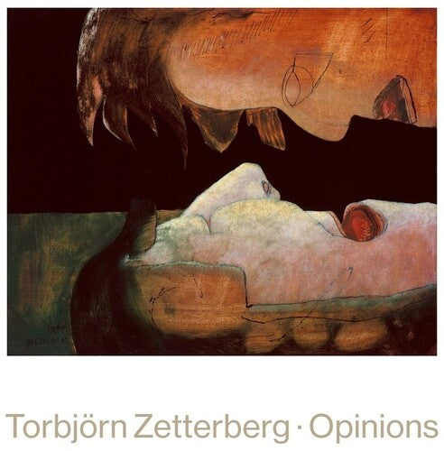 Torbojrn Zetterberg: Opinions