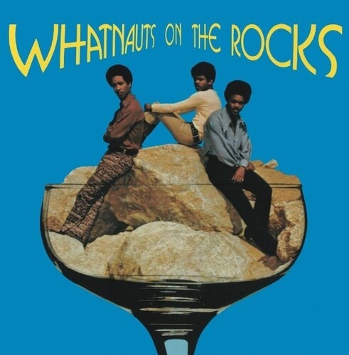 The Whatnauts: Whatnauts On The Rocks