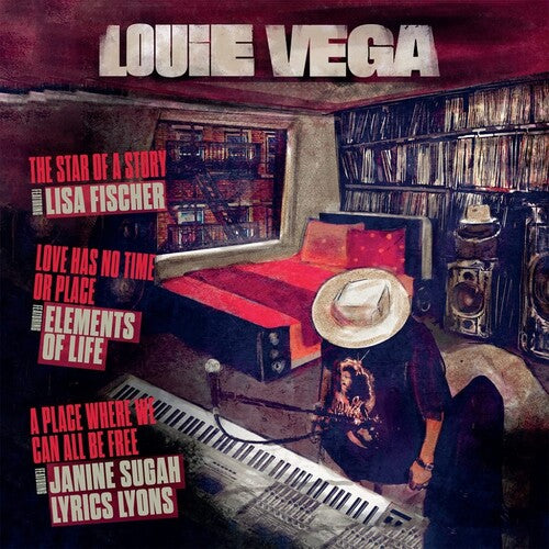 Louie Vega: Star Of A Story / Love Has No Time Or Place / Place Where We Can