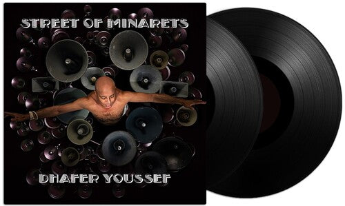 Dhafer Youssef: Street of Minarets