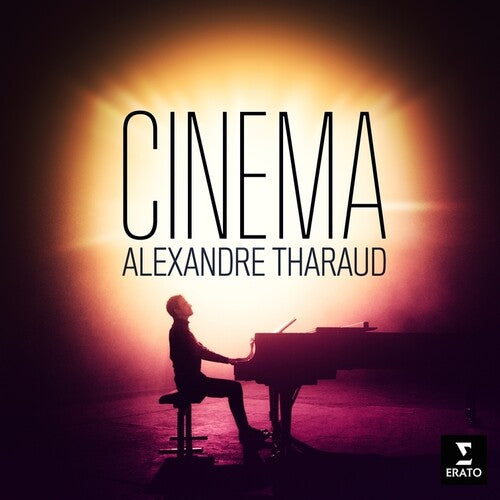 Alexandre Tharaud: Cinema (orchestral repertoire)