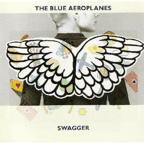 The Blue Aeroplanes: Swagger