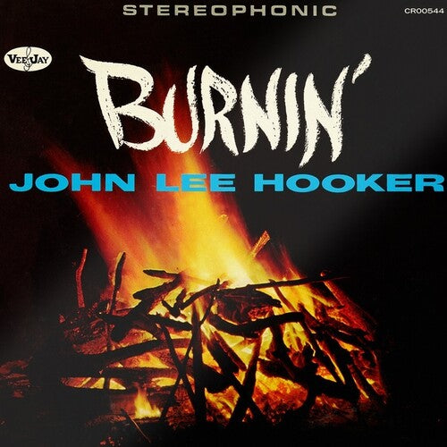 John Lee Hooker: Burnin' (60th Anniversary)