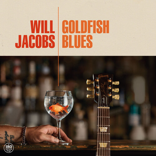 Will Jacobs: Goldfish Blues