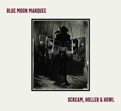 Blue Moon Marquee: Scream, Holler & Howl - Red