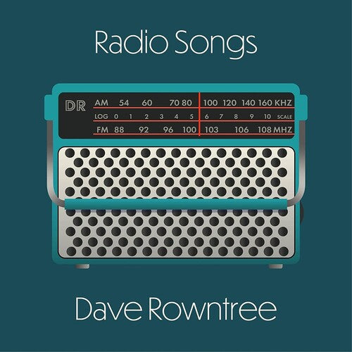 Dave Rowntree: RADIO SONGS