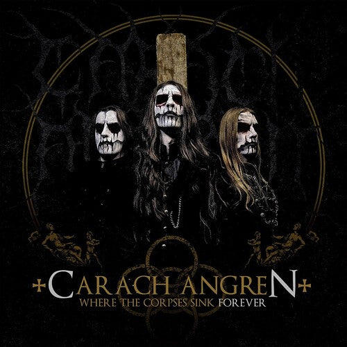 Carach Angren: WHERE THE CORPSES SINK FOREVER