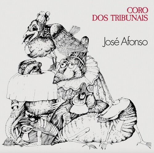 Jose Afonso: Coro Dos Tribunais