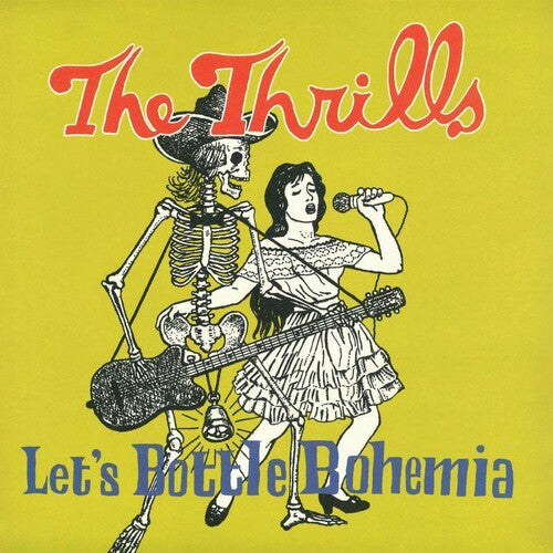 The Thrills: Let's Bottle Bohemia - 180gm Vinyl + 7-inch Single