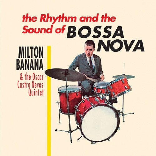 The Rhythm And The Sound Of Bossa Nova