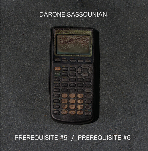 Darone Sassounian: Prerequisite #5 / Prerequisite #6