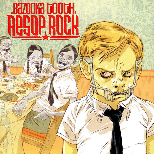 Aesop Rock: Bazooka Tooth