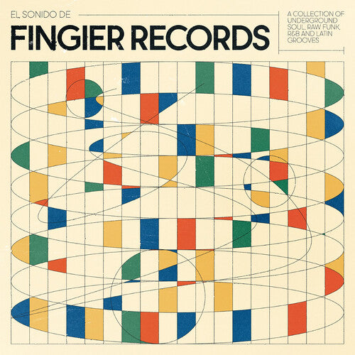 The Kevin Fingier Collective: El Sonido De Fingier Records