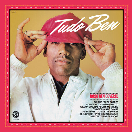Various Artists: Tudo Ben - Jorge Ben Covered (Various Artists)