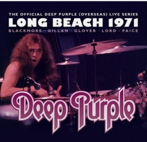 Deep Purple: LONG BEACH 1971