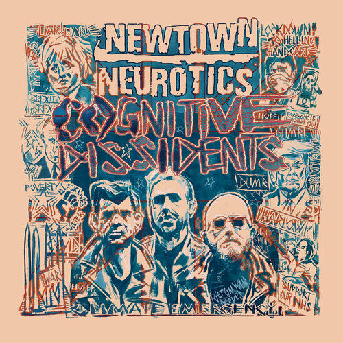 Newtown Neurotics: Cognitive Dissidents