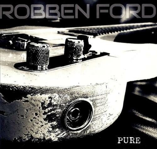 Robben Ford: Pure