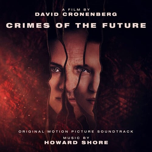 Howard Shore: Crimes Of The Future (Original Soundtrack)