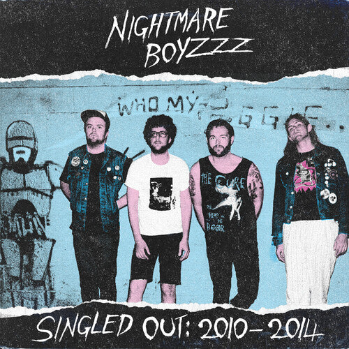 Nightmare Boyzzz: Singled Out: 2010-2014