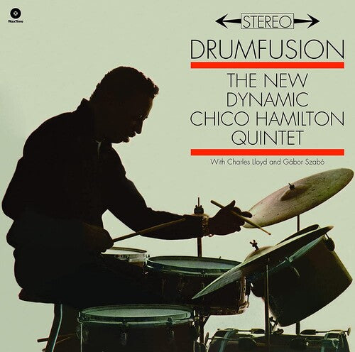 Chico Hamilton: Drumfusion - Limited 180-Gram Vinyl with Bonus Tracks