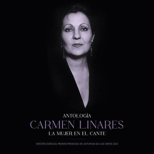 Carmen Linares: Antologia De La Mujer En El Cante: Edicion Princesa De Asturias
