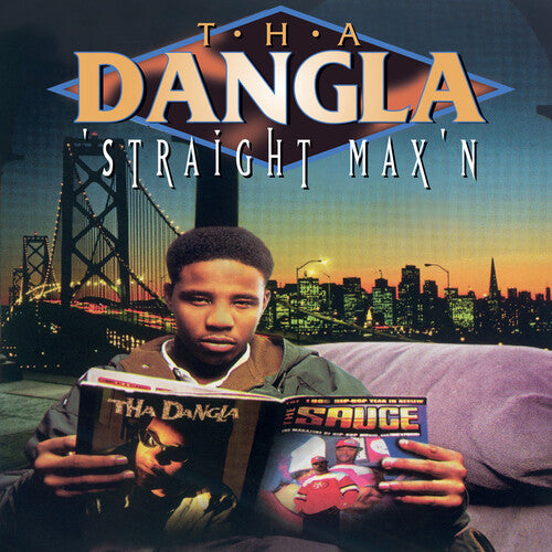 The Dangla: Straight Max'n