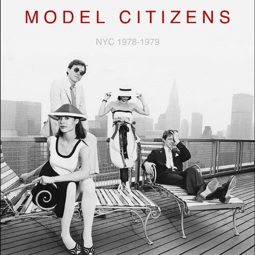 Model Citizens: Nyc 1978-1979