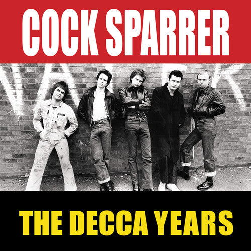 Cock Sparrer: The Decca Years