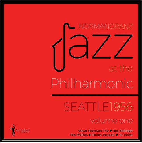 Various Artists: Jazz At The Philharmonic Seattle 1956 Vol. 1 (Various Artists)