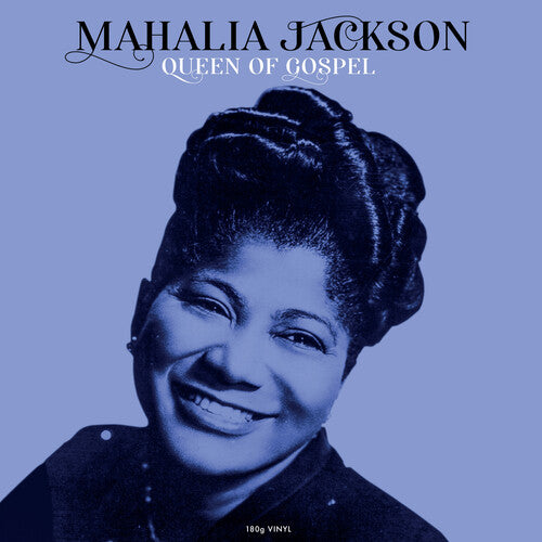 Mahalia Jackson: Queen Of Gospel - 180gm Vinyl