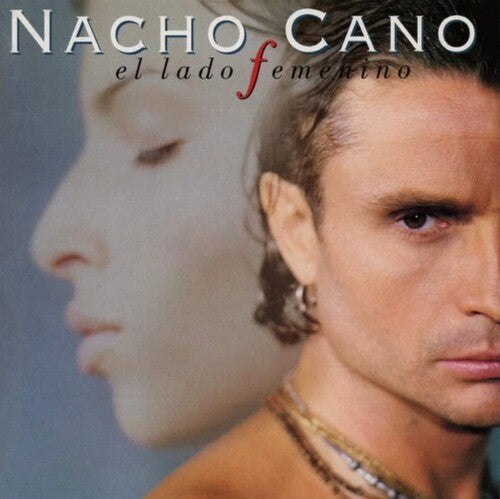 Nacho Cano: El Lado Femenino - LP+CD