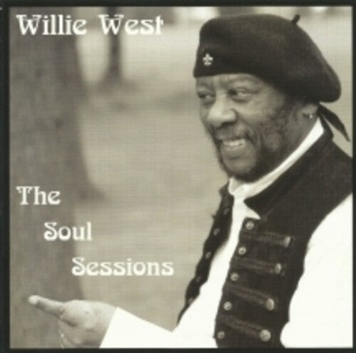 Willie West: The Soul Sessions