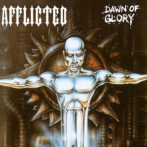 The Afflicted: Dawn Of Glory