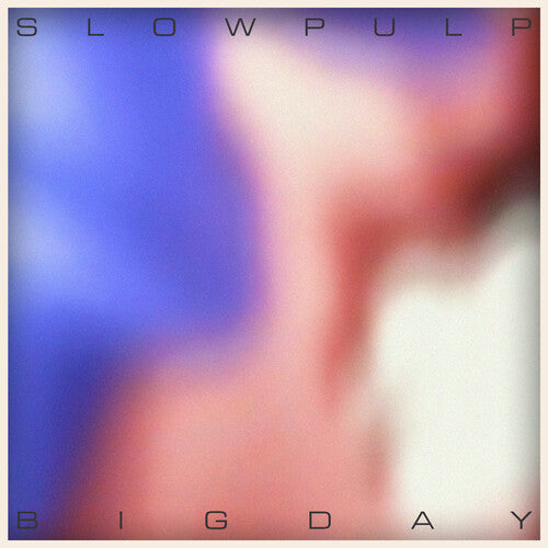 Slow Pulp: EP2 / Big Day