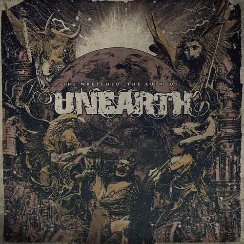 Unearth: The Wretched The Ruinous