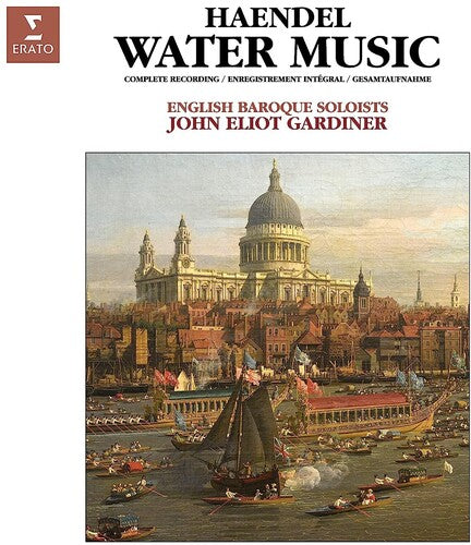 John Eliot Gardiner: Handel: Water Music