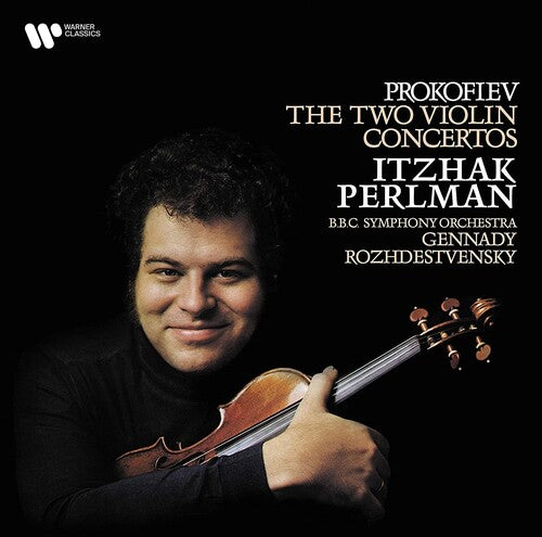 Itzhak Perlman: Prokofiev: Violin Concertos Nos. 1 & 2