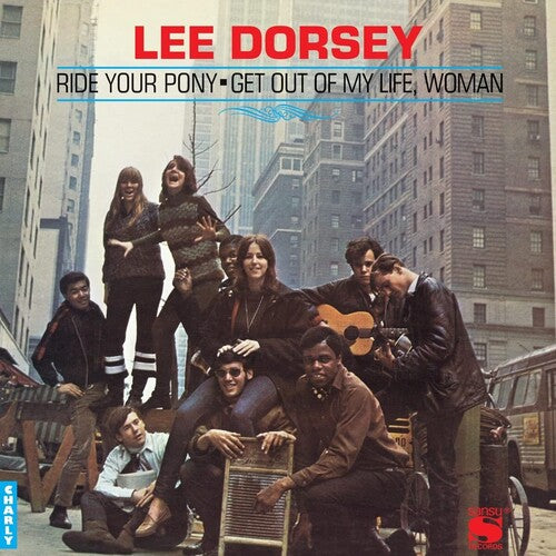 Lee Dorsey: Ride Your Pony