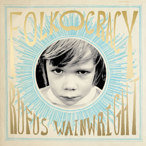 Rufus Wainwright: Folkocracy