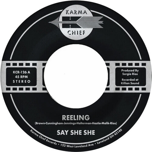 Say She She: Reeling / Don't You Dare Stop