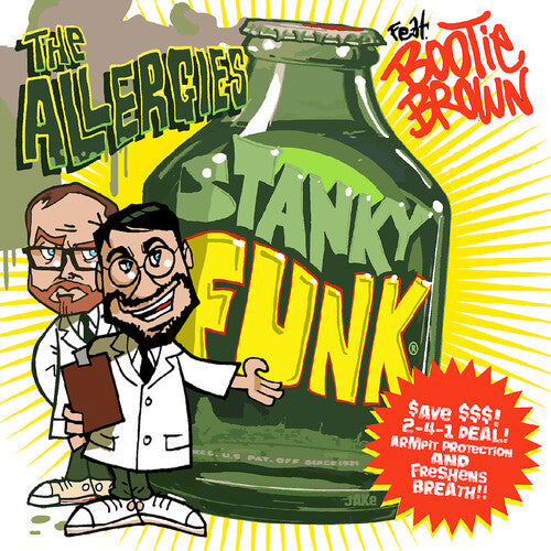 The Allergies: Stanky Funk (feat. Bootie Brown)