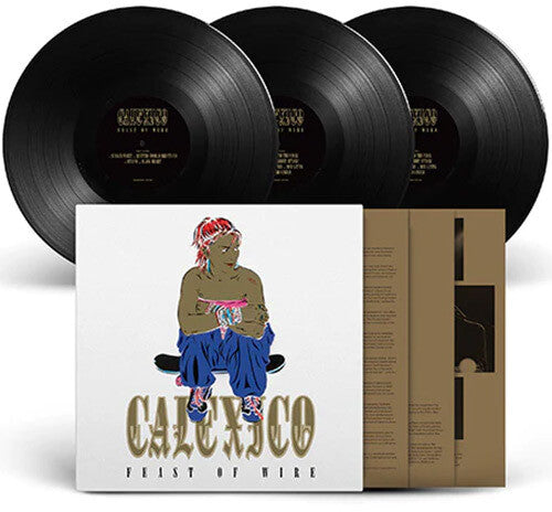 Calexico: Feast Of Wire - 20th Anniversary Deluxe Edition