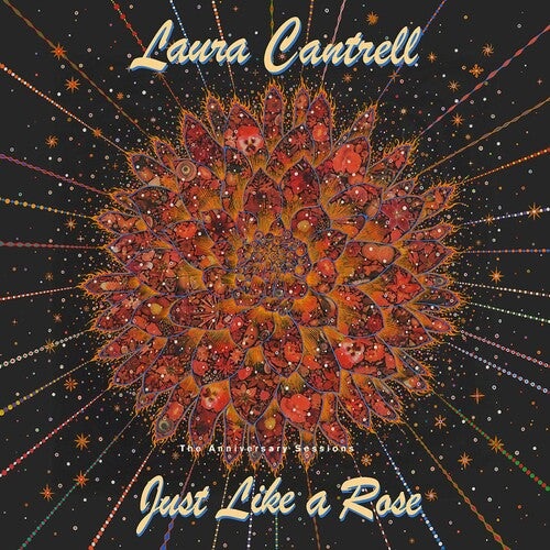 Laura Cantrell: Just Like A Rose: The Anniversary Sessions