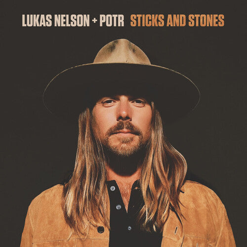 Lukas Nelson & Promise of the Real: Sticks And Stones