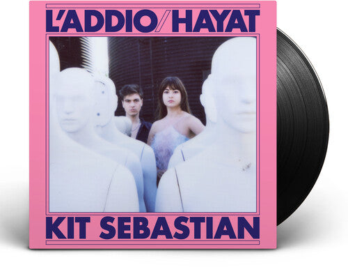 Kit Sebastian: L'Addio / Hayat