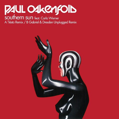 Paul Oakenfold: Southern Sun Remixes