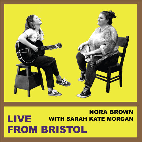 Nora Brown: Live From Bristol